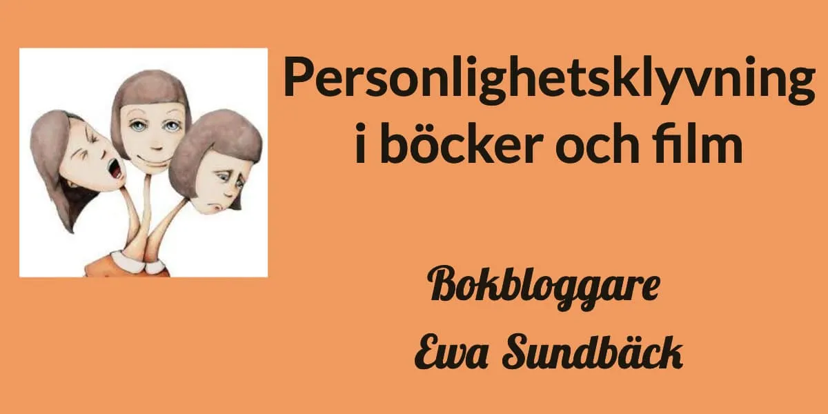 Personlighetsklyvning i böcker och film