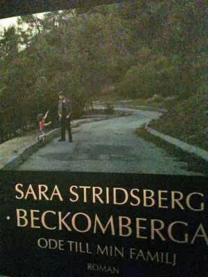 Beckomberga – Ode till min familj