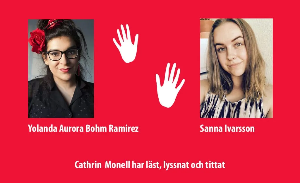 Yolanda Aurora Bohm Ramirez och Sanna Ivarsson