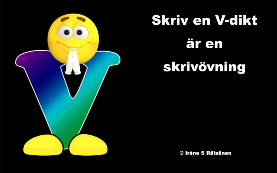 Skriv en V-dikt