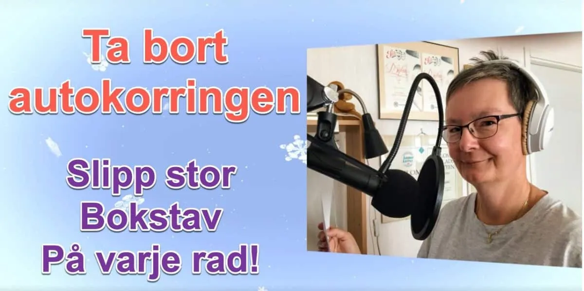 Slipp stor bokstav på varje ny rad