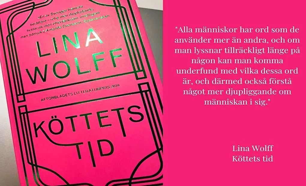 Köttets tid av Lina Wolff