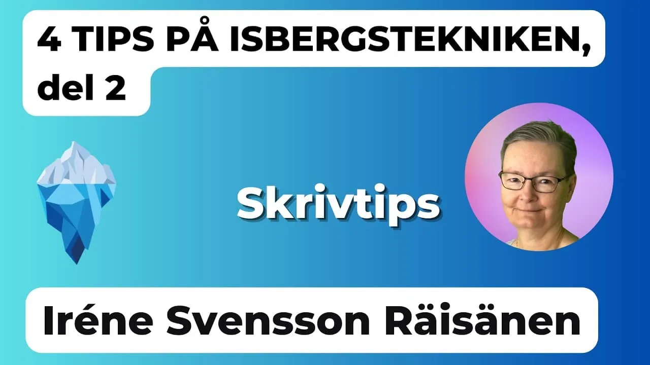 4 tips på isbergstekniken del 1