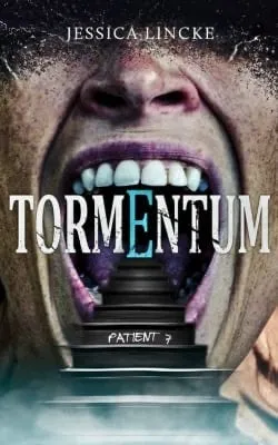 Tormentum: patient 7