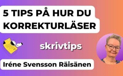5 tips på korrekturläsning