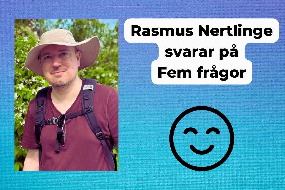 Rasmus Nertlinge Fem frågor 