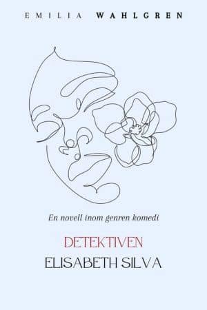 Detektiven Elisabeth Silva omslag