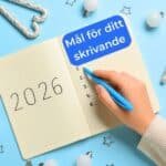 Mål för ditt skrivande som fungerar