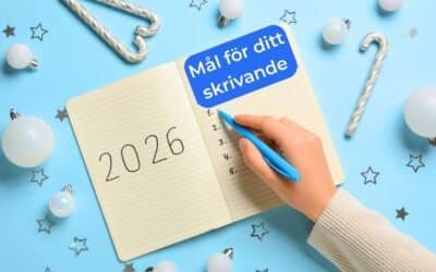 Mål för ditt skrivande som fungerar