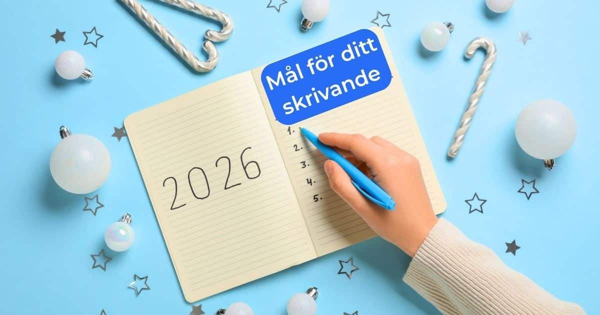 Mål för ditt skrivande som fungerar
