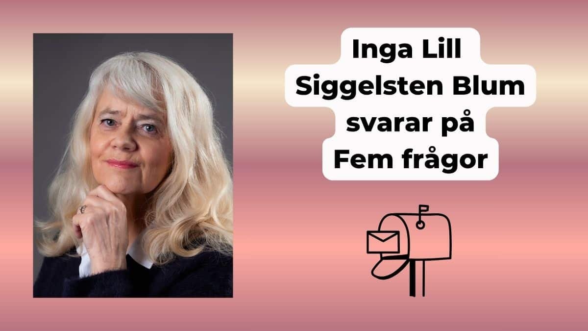 Inga Lill Siggelsten Blum