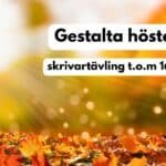 Skrivartävlingen ”Gestalta hösten”