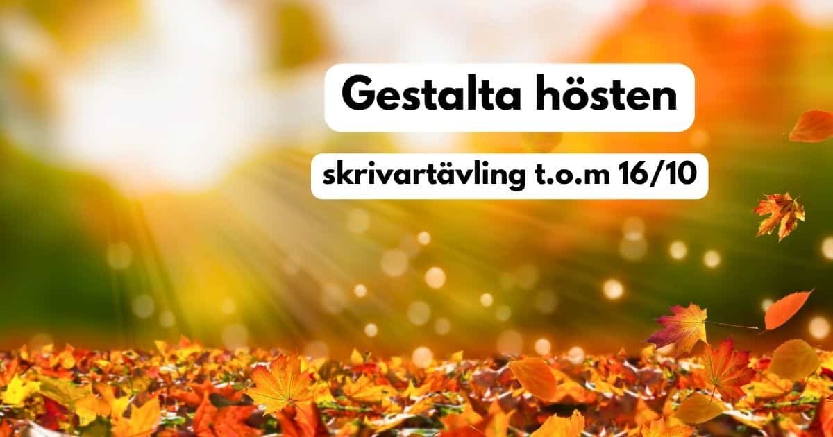 Skrivartävlingen ”Gestalta hösten”