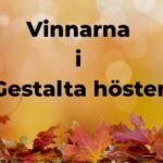 Vinnarna i ”Gestalta hösten”